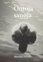 Markku Heino | Outoja Sanoja | Buch | Finnisch (2021) | Books On Demand Gmbh