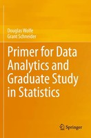 Douglas Wolfe (U. A.) | Primer For Data Analytics And Graduate Study In...
