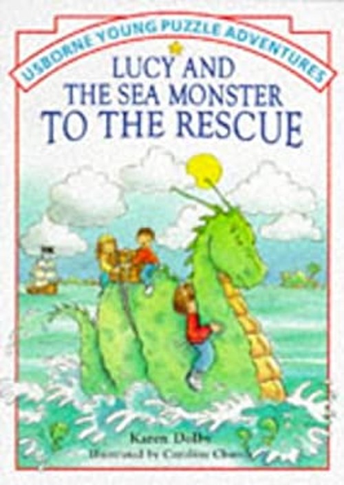 Lucy and the Sea Monster to the Rescue Paperback Karen DolbyFree US Delivery | ISBN:0746022921
