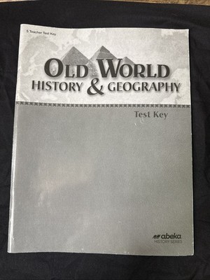 Abeka 5th Grade Old World History & Geography - TEACHER TEST KEY Fourth Edition
