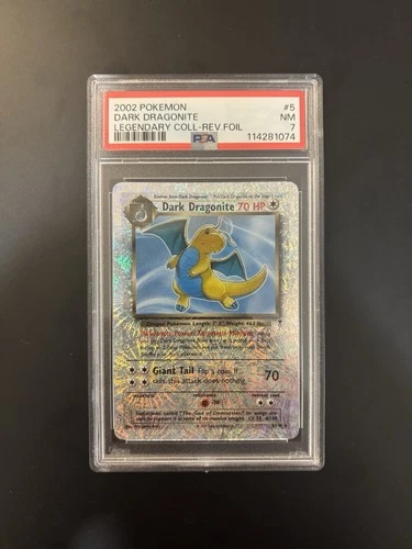 Dark Dragonite 5/110 Reverse Pokemon Legendary Collection- PSA 7 Near Mint
