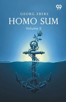 Georg Ebers | Homo Sum | Taschenbuch | Englisch (2025) | Volume 5