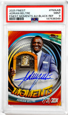 2025 Finest Moments Adrian Beltre Black Refractor Auto /10 HOF Induction PSA 9