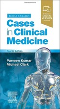 Kumar and Clarks Cases in Clinical Medicine b...
