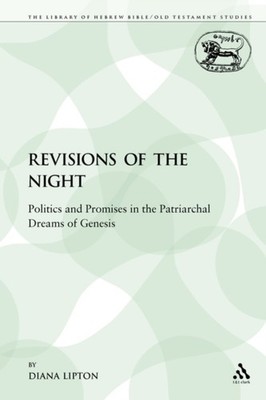 Lipton - Revisions of the Night  Politics and Promises in the Patriarc - X555z