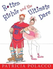 Rotten Richie and the Ultimate Dare - Hardcover By Polacco, Patricia - GOOD