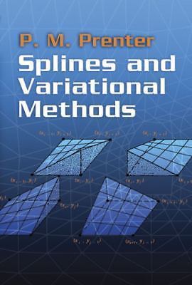 Splines and Variational Methods by Prenter, P. M.; Mathematics