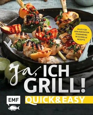 Ja, ich grill!   Quick and easy ZUSTAND SEHR GUT