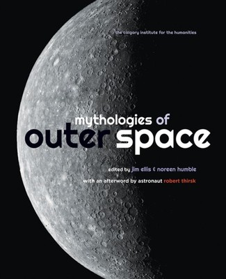 Mythologies of Outer Space by Jim Ellis PAPERBACK 9781773855875