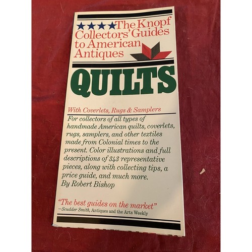 Knopf Collectors Guides to American Antiques, Quilts 1st printing 1982 PC