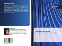 Macready's Triumph Emily Mullin