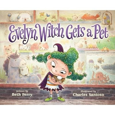 Evelyn Witch Gets a Pet -  NEW Beth Ferry 2025