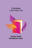 Amelia Edith Huddleston Barr | Christine | Taschenbuch | Englisch (2021)