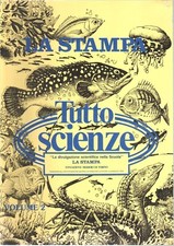 Tutto Scienze. vol. 2. Raccolta del supplemento settimanale dal 2 giugno 1982...