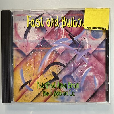 Petrified Alien Brain Blues Band Fast and Bulbous CD