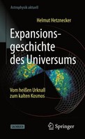 Expansionsgeschichte Des Universums ~ Helmut Hetznecker ~ 9783662635537