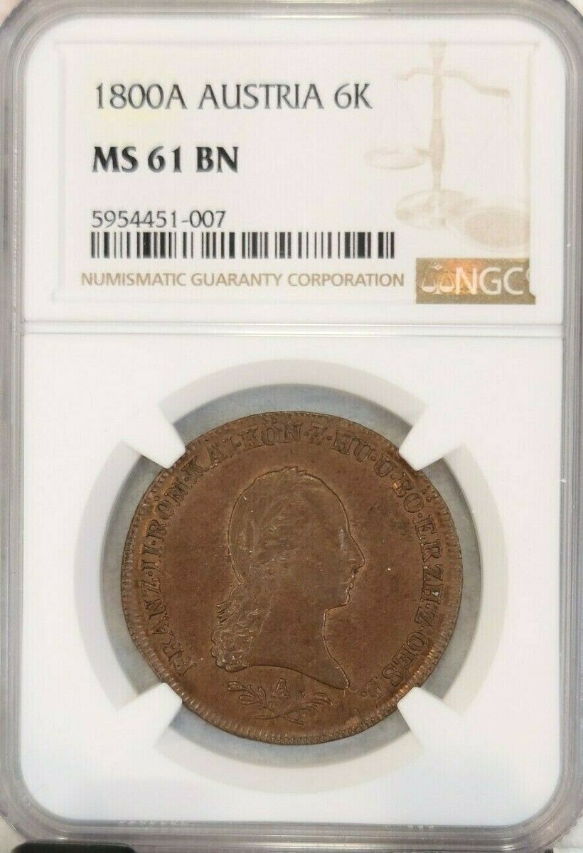 1800 AUSTRIA 6 KREUZER KREUZER FRANZ II NGC MS 61 BN BEAUTIFUL