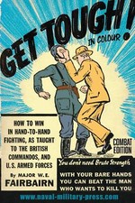 GET TOUGH! IN COLOURHow To Win In Hand To Hand Fighting - Combat Edition