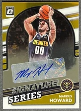 2021-22 Donruss Optic Signature Series #SS-MKH MARKUS HOWARD * Denver Nuggets *