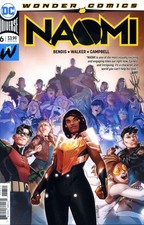Naomi #6 VF/NM; DC | Wonder Comics Bendis Last Issue - w/Bag+Board