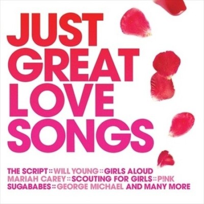 Just Great Love Songs by Various Artists [CD]