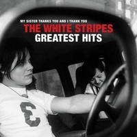 Vinile - White Stripes (The) - Greatest Hits (2 Lp) - Third Man Records -D- Neu