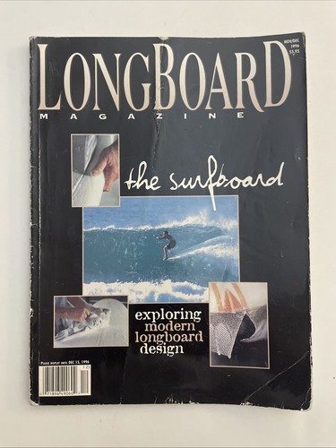 Dec 1996 Longboard Magazine The Surfboard Exploring Modern Longboard Design  - 第 1/1 張圖片