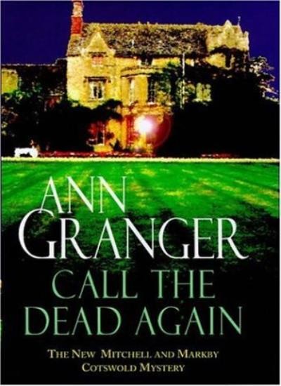 Call the Dead Again-Ann Granger
