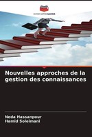 Neda Hassanpour (U. A.) | Nouvelles Approches De La Gestion Des Connaissances