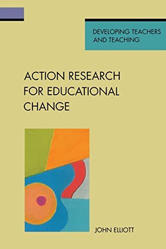 Action research for educational change (Developing Teachers & Te