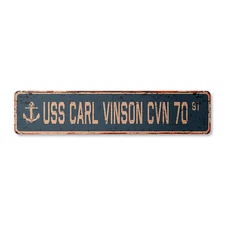 USS CARL VINSON CVN 70 Vintage Street Sign us navy ship veteran sailor rustic