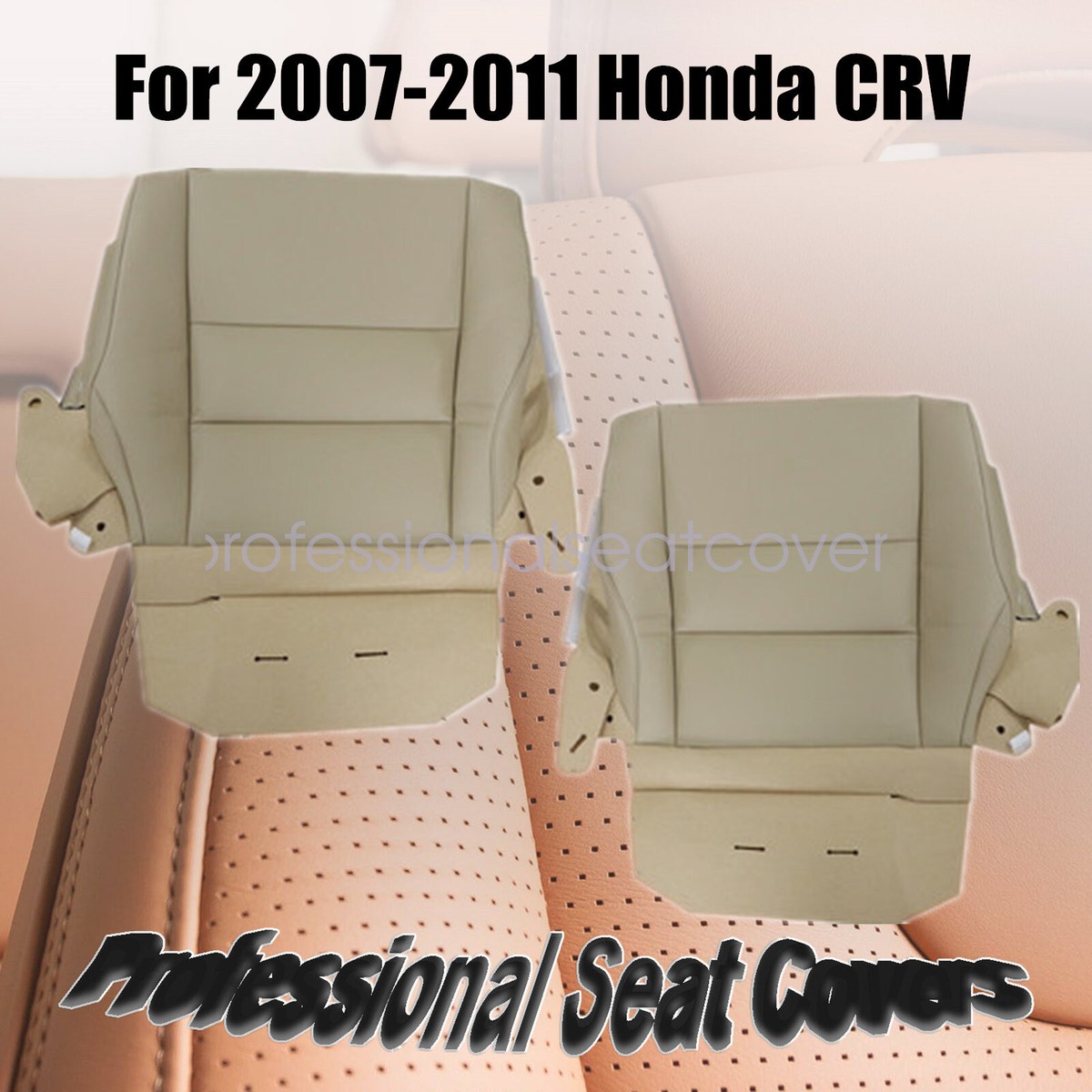 Fits For 2007-2011 Honda CRV Driver Passenger Bottom Replacement Seat Cover  Tan