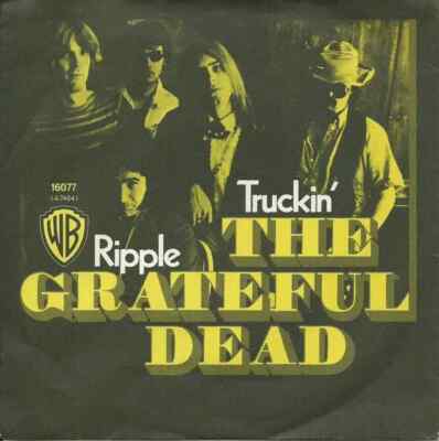 The Grateful Dead Truckin / Ripple Vinyl Single 7inch NEAR MINT Warner