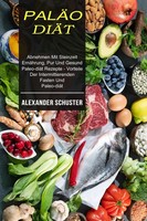 PaläO-DiäT Alexander Schuster Taschenbuch Kartoniert / Broschiert 2021