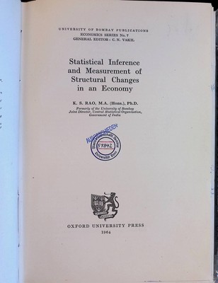 Statistical Inference and Measurement of Structural Changes in an Economy Rao, K