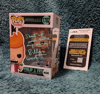 Billy West Signed Philip J Fry Shut Up And Take My  Money Funko JSA w/ Protector