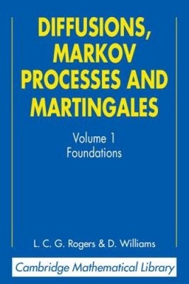 Diffusionen, Markov-Prozesse und Martingale: Band 1, Fundamente