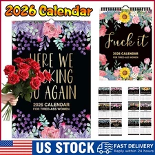 Here We F*cking Go Again 2026 CalendAN For Tired-Ass Women Wall Monthly Calendar