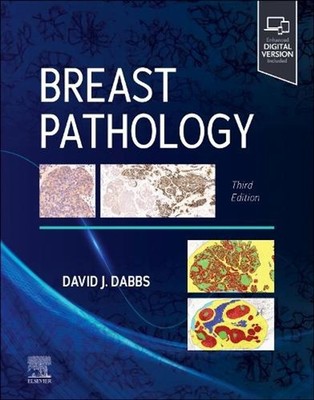 Breast Pathology by David J. Dabbs Hardcover Book