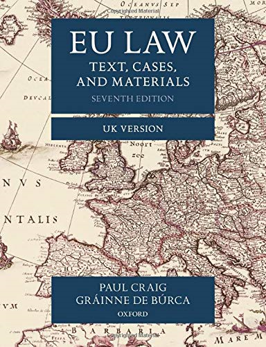 EU Law: Text, Cases, and Materials UK Version - Craig, Paul
