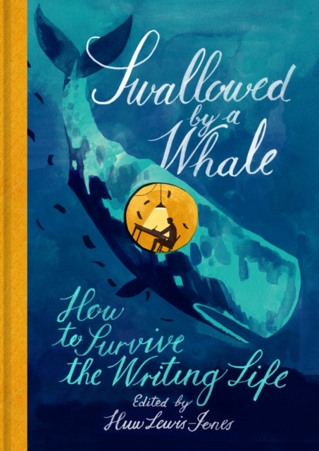 Swallowed By a Whale by Huw Lewis-Jones (Hardback Book)