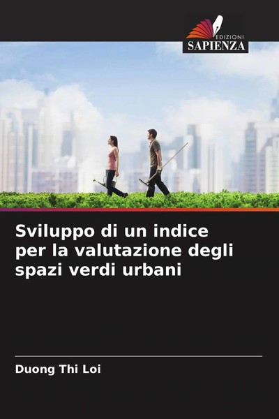 Duong Thi Loi | Sviluppo Di Un Indice Per La Valutazione Degli Spazi Verdi...-image