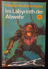"Spannend erz&auml;hlt" Nr. 88 Wadim Koshewnikow "Im Labyrinth der Abwehr"