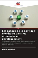 Karrar Hussain | Les Canaux De La Politique MonéTaire Dans Les éConomies En...