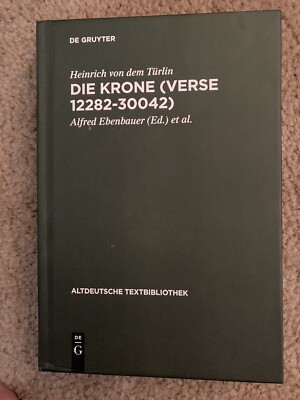 Die Krone (Verse 12282-30042)