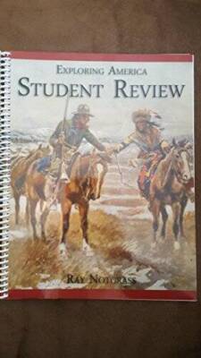 Exploring America Student Review - Spiral-bound By Ray Notgrass - GOOD