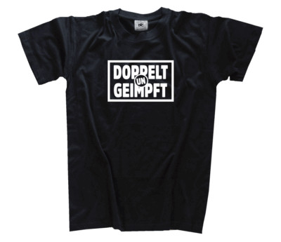 Doppelt ungeimpft Impfpflicht Corona Impfzwang Gesundheits-Diktatur  T-Shirt