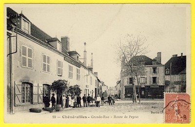 cpa 23 - CHÉNÉRAILLES (Creuse) Grande Rue Route de PEYRAT HOTEL BEAUVAIS belebt