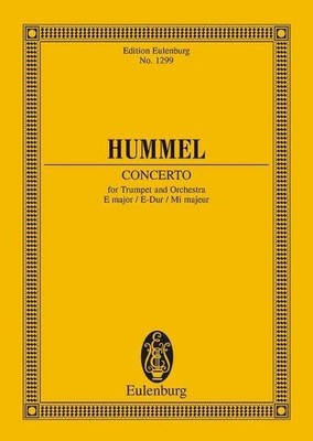 Concerto E major Study score trumpet and orchestra Hummel Ernst Eulenburg & Co.