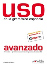 Uso de la gramática avanzado (Spanish Edition) - paperback Castro Viudez, F...